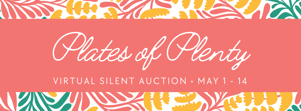 Plates of Plenty Virtual Auction 2026